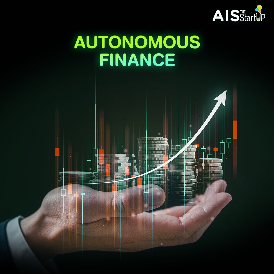 Autonomous Finance